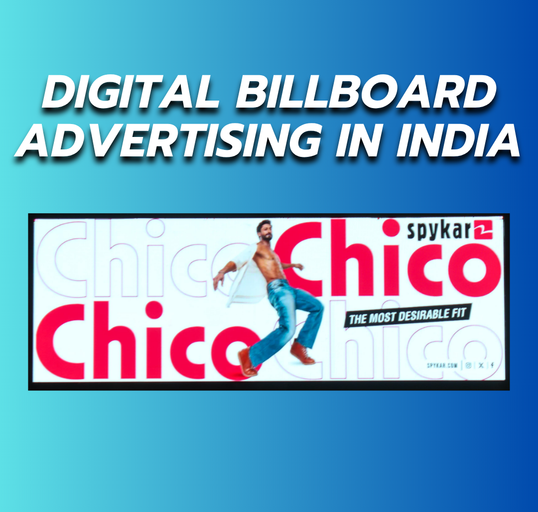 Digital Billboard Advertising in India: Best Locations & Why They Matter